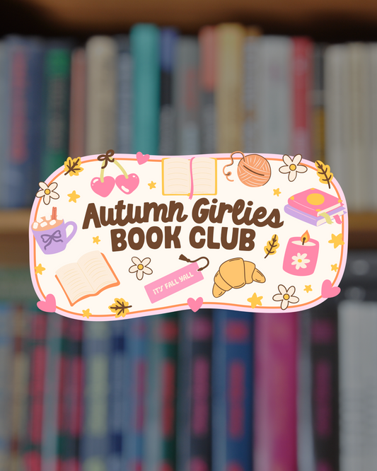 Autumn GIrlies Book Club Sticker