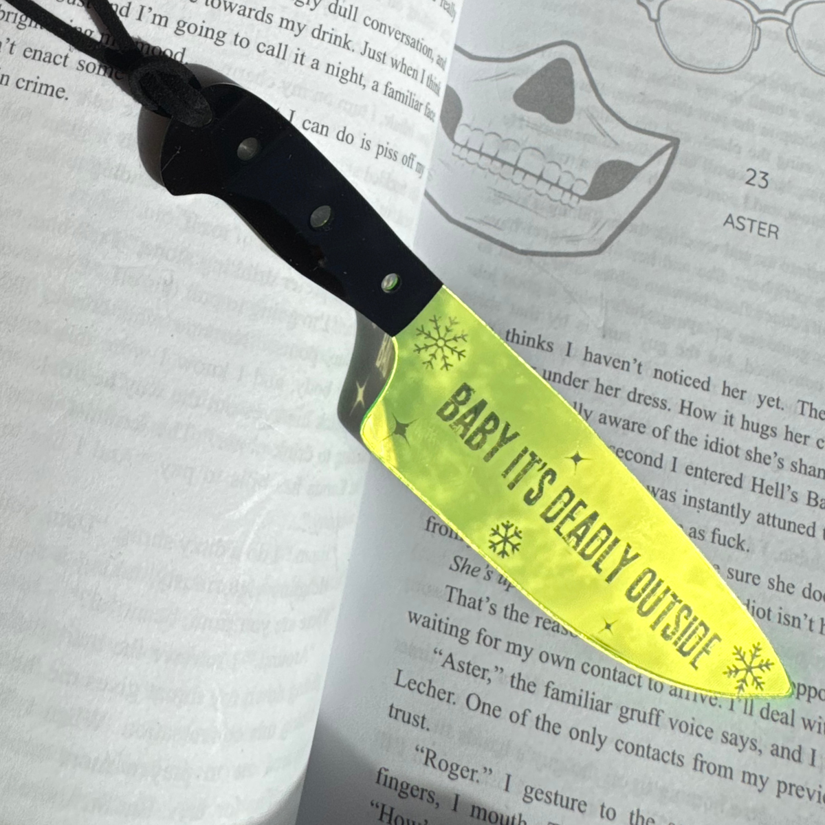 Baby It's Deadly Outside - Mirrored Knife Bookmark