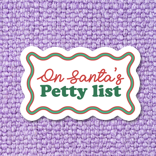 Santa's Petty List Waterproof Vinyl Sticker