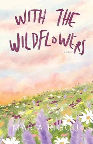 With the Wildflowers (Signed Book)