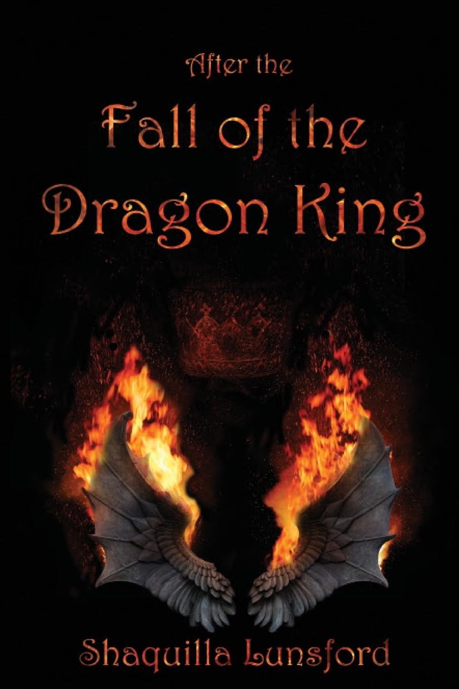 After the Fall of the Dragon King (Signed)