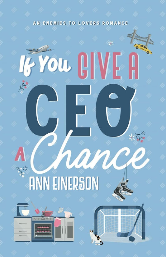 If You Give a CEO a Chance (Signed)
