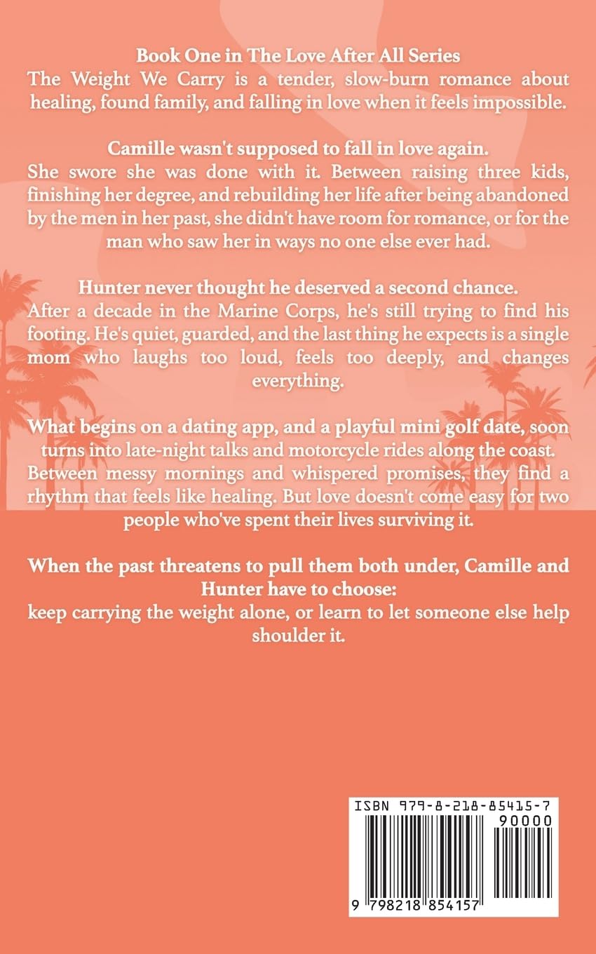 The Weight We Carry (Signed)