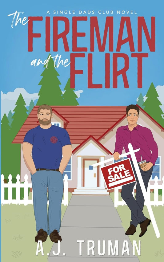 The Fireman and the Flirt (Signed)