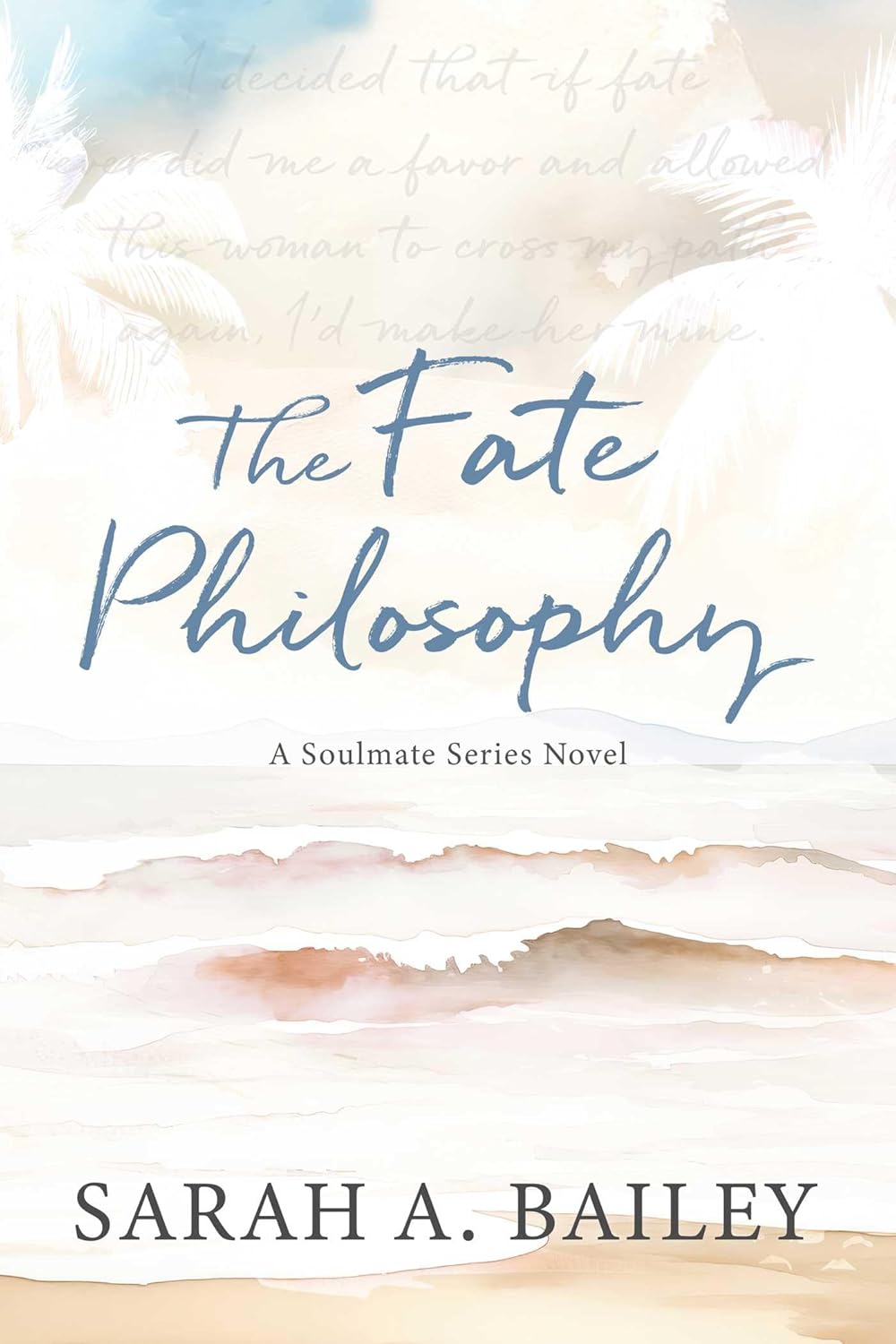 The Fate Philosophy (Signed)