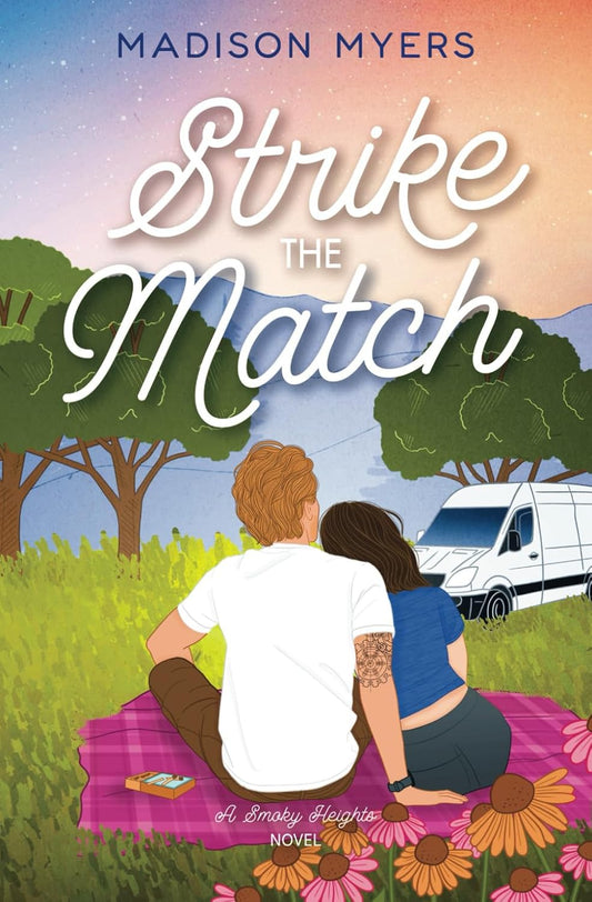 Strike the Match (Signed)