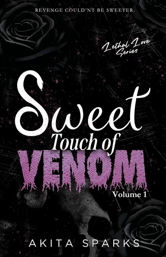 Sweet Touch of Venom (Signed)