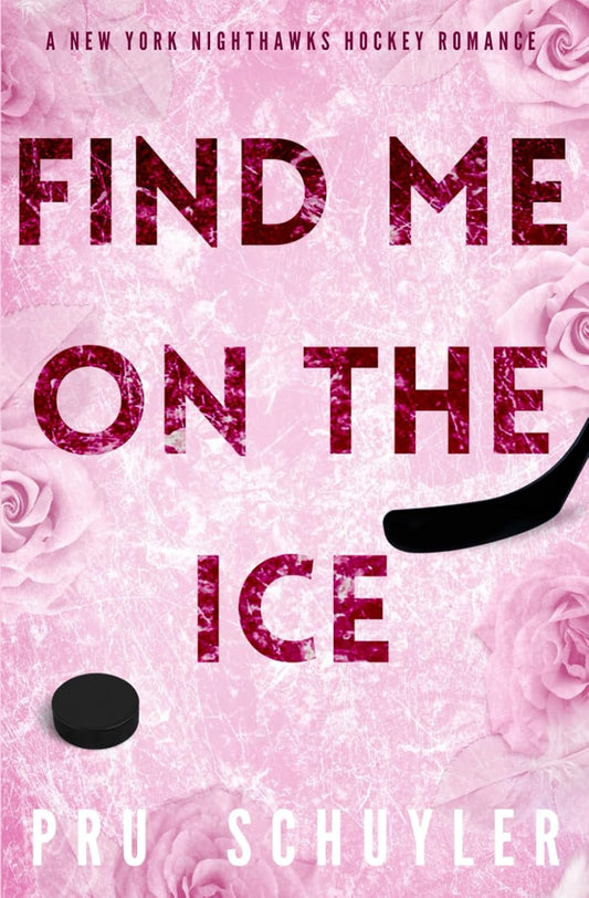 Find Me on the Ice (Signed)