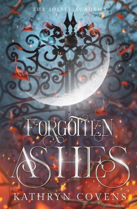 Forgotten Ashes (Signed)