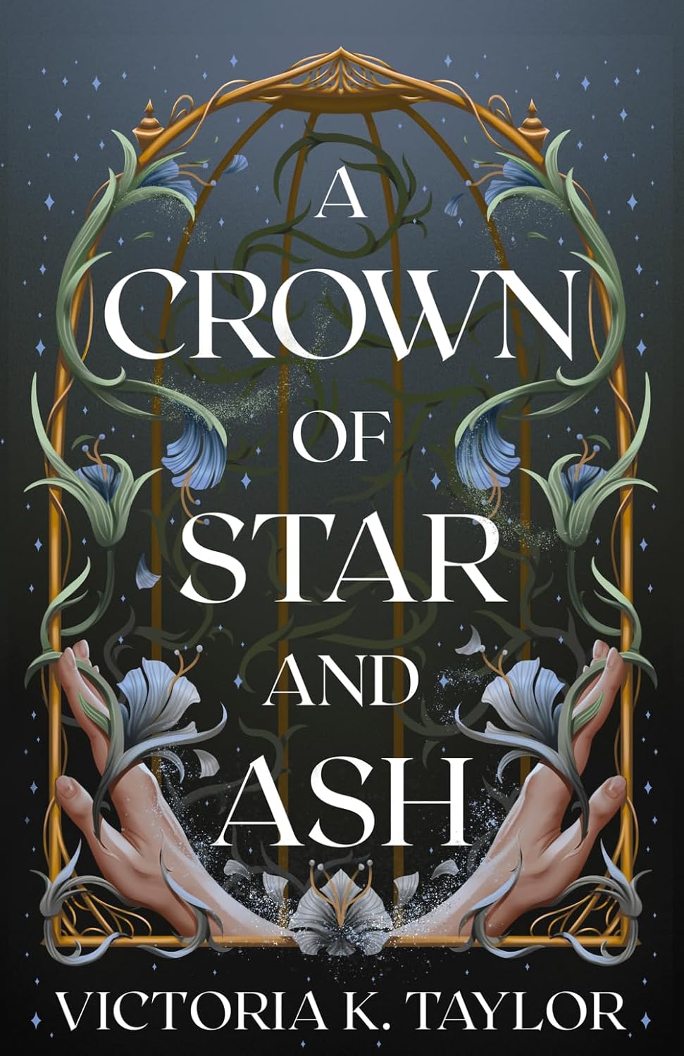A Crown of Star and Ash (Signed)
