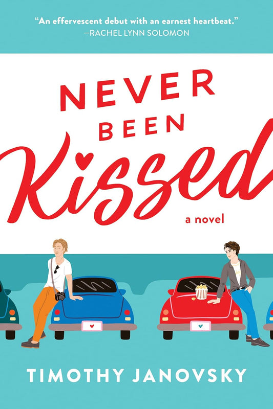 Never Been Kissed (Signed)