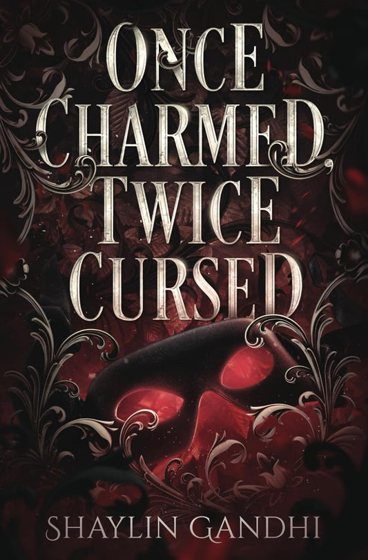 Once Charmed, Twice Cursed (Signed)