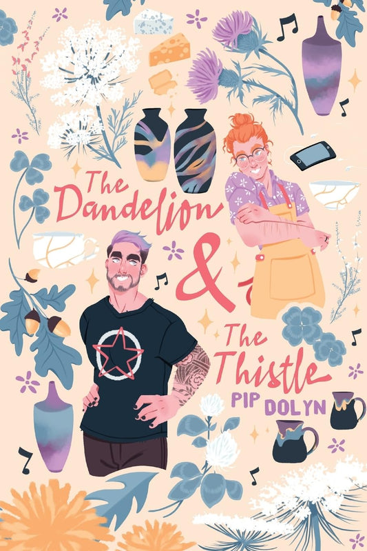 The Dandelion & The Thistle (Signed)