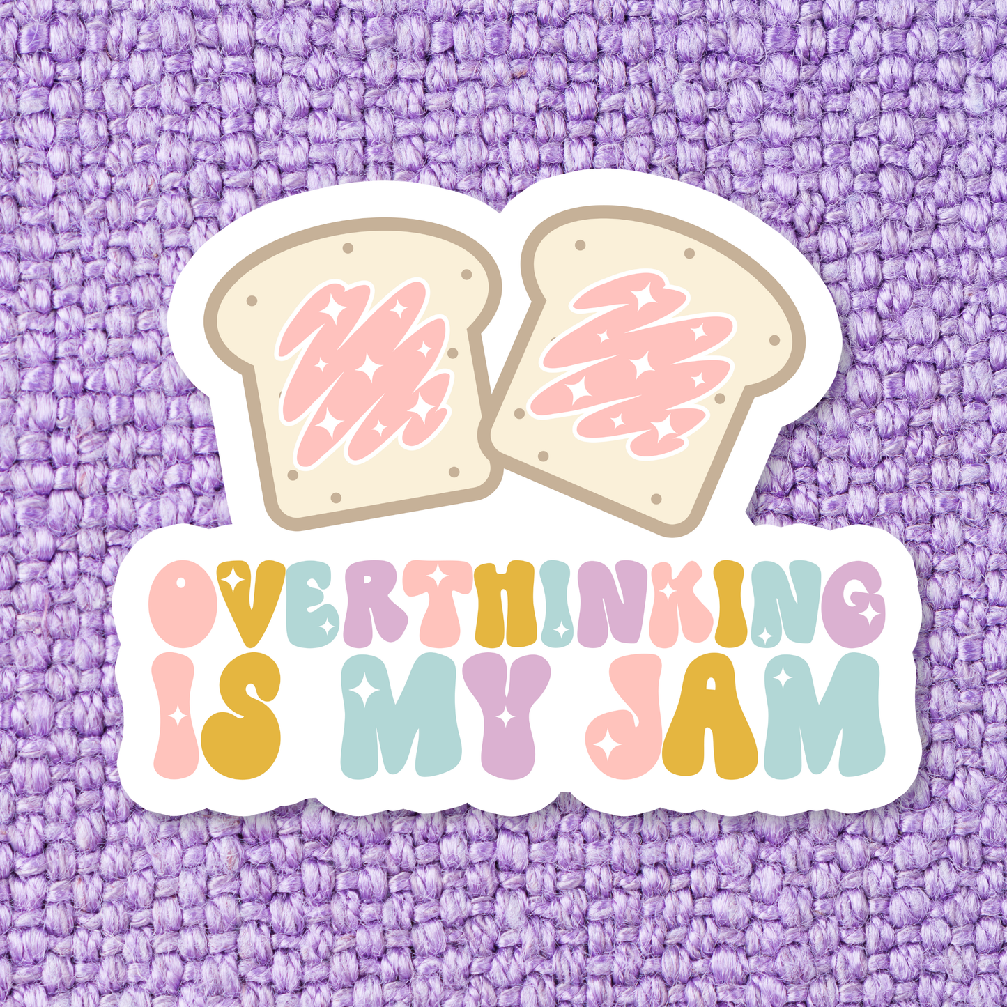 Overthinking Is My Jam Waterproof Vinyl Sticker