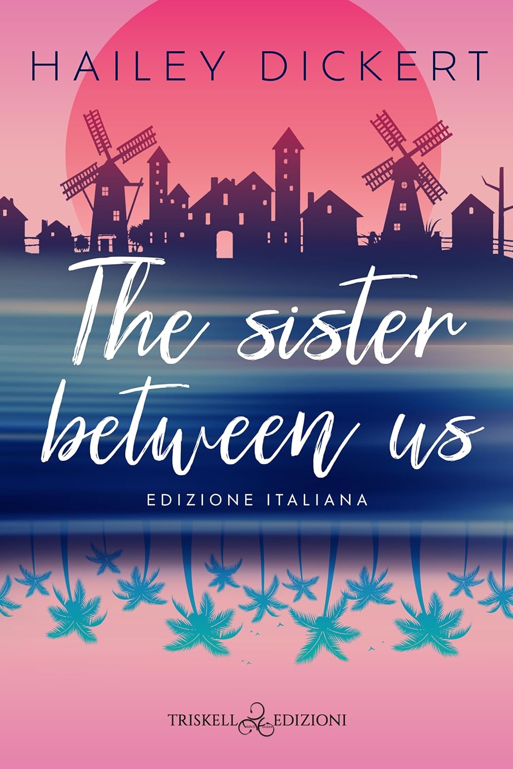 The Sister Between Us (Signed)