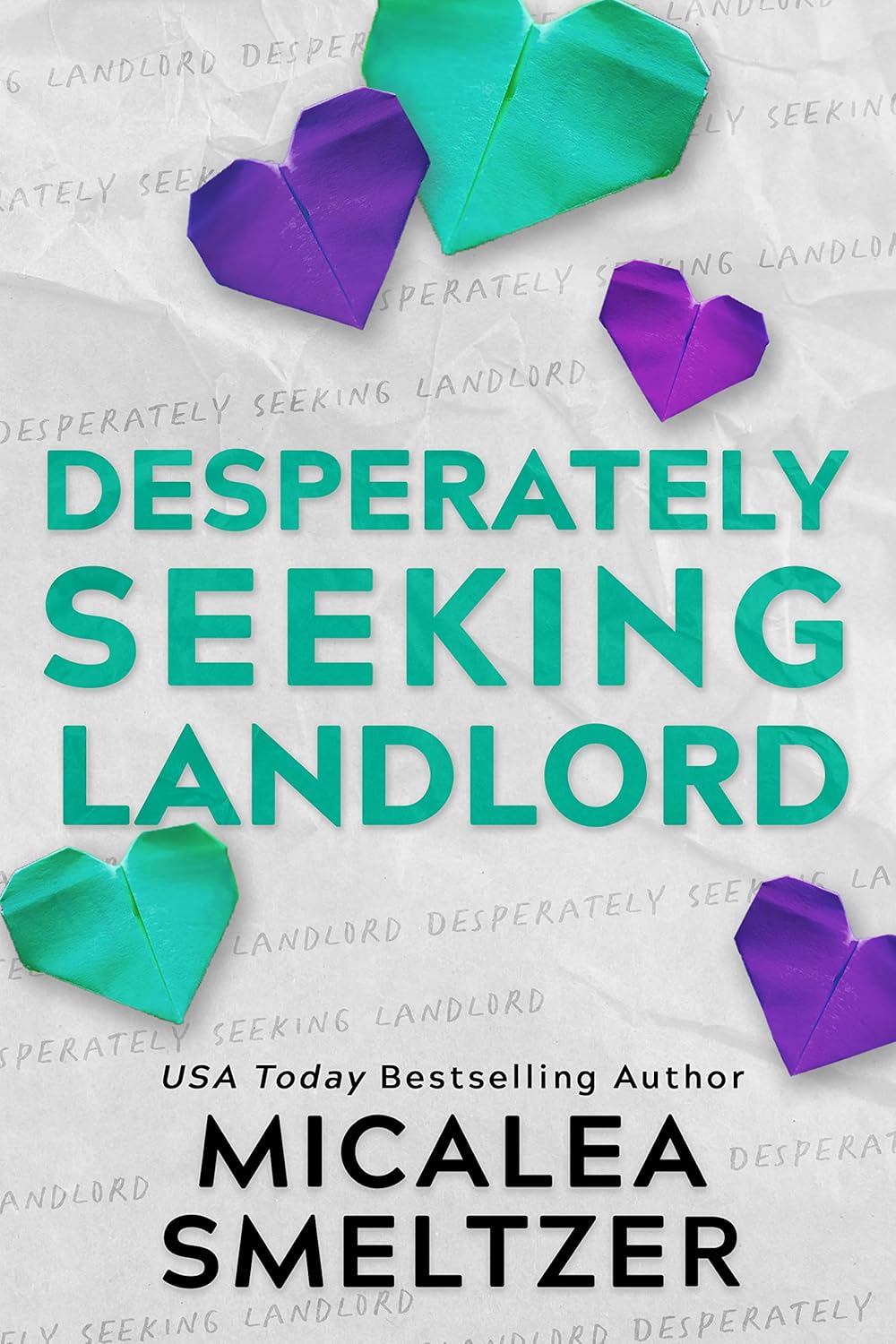 Desperately Seeking Landlord (Signed)