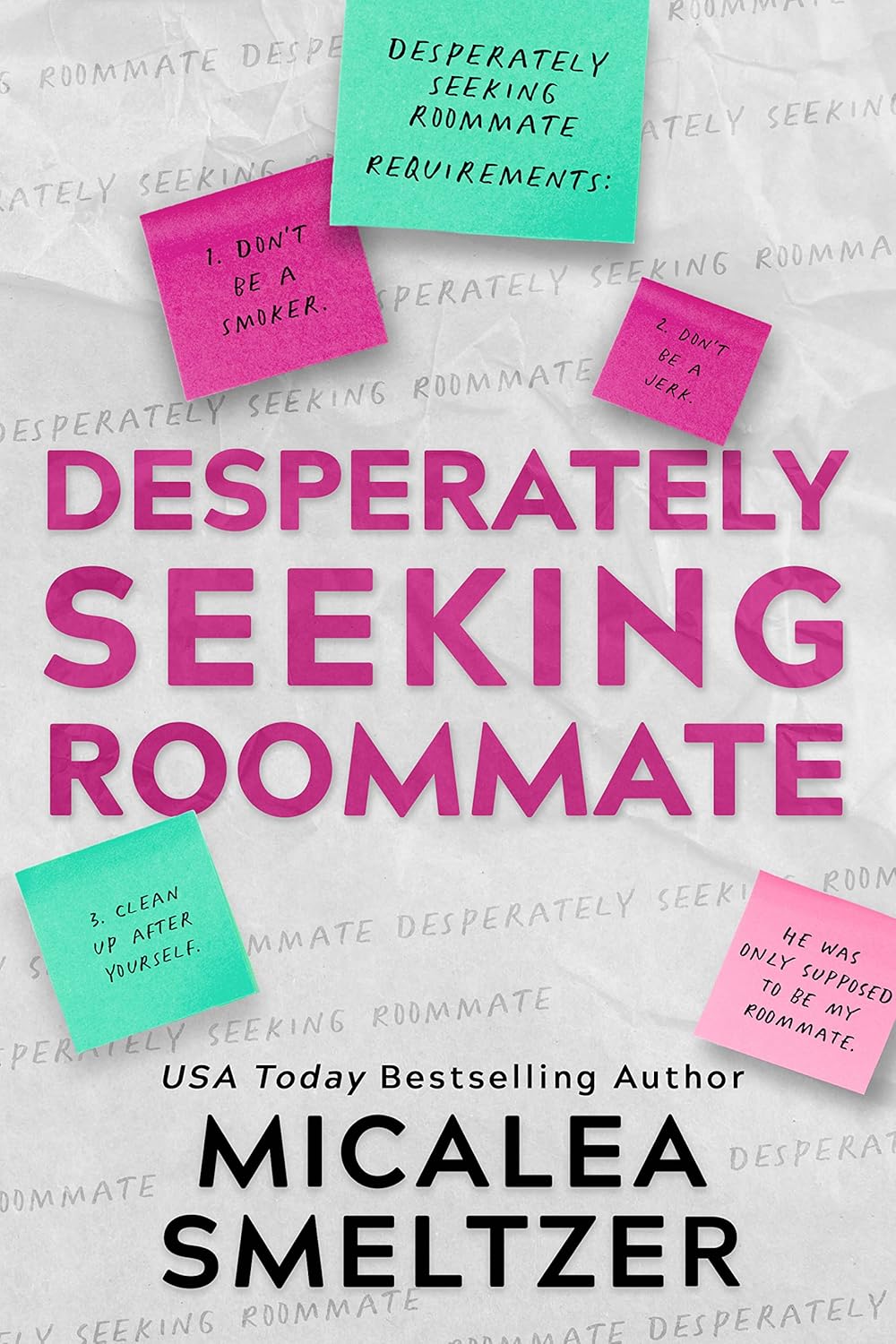 Desperately Seeking Roommate (Signed)