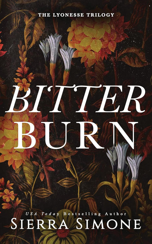 Bitter Burn (Signed Book)