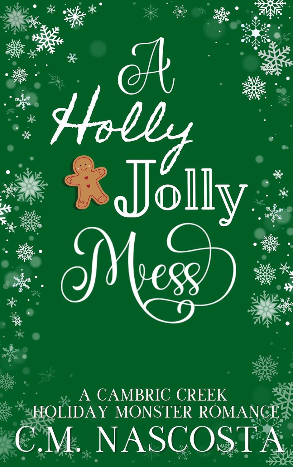 A Holly Jolly Mess (Signed Novella)