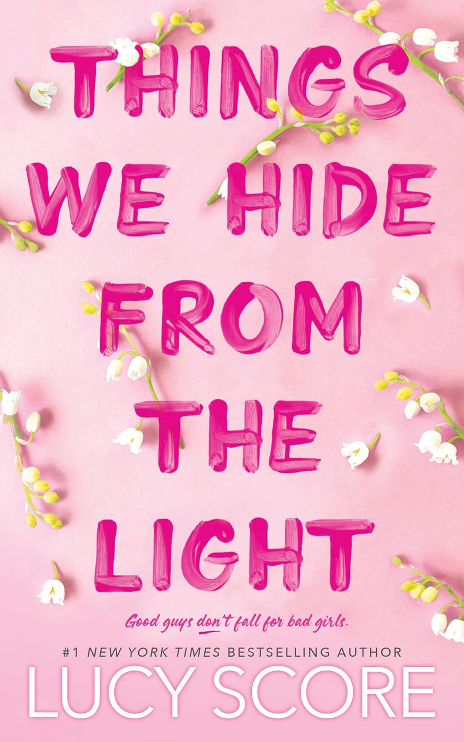 Things We Hide from the Light (Signed)