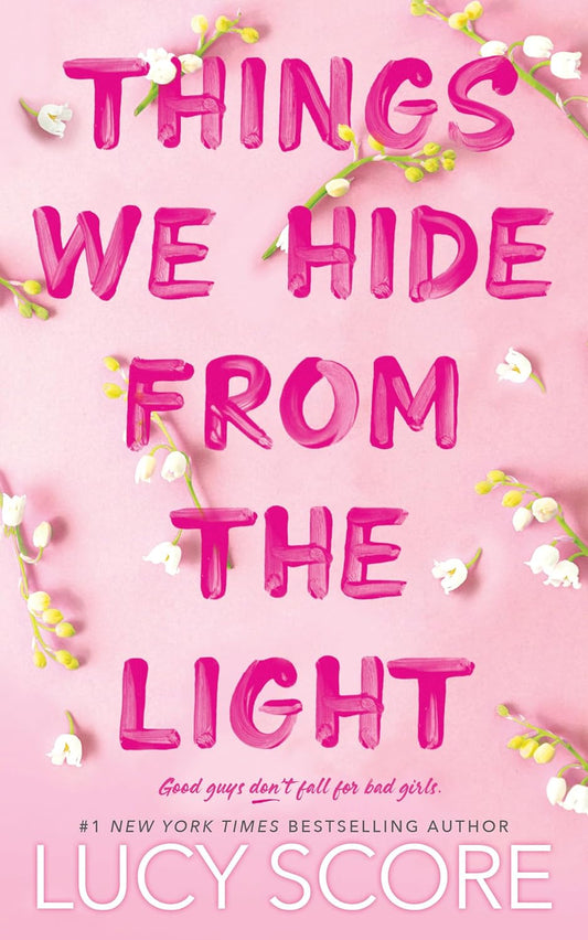 Things We Hide from the Light (Signed)
