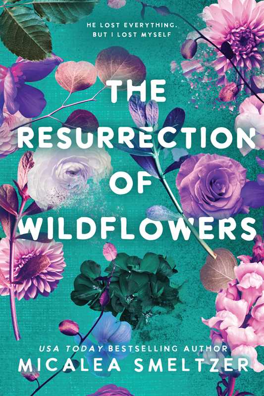 Resurrection of Wildflowers (Signed)