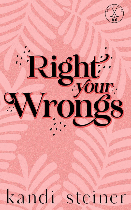Right Your Wrongs (Signed)