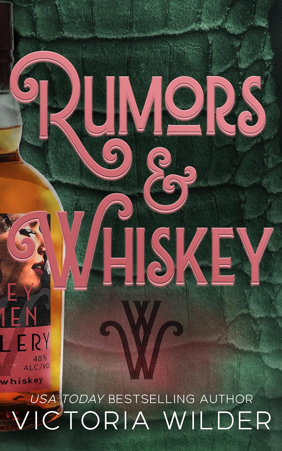 Rumors & Whiskey (Signed)