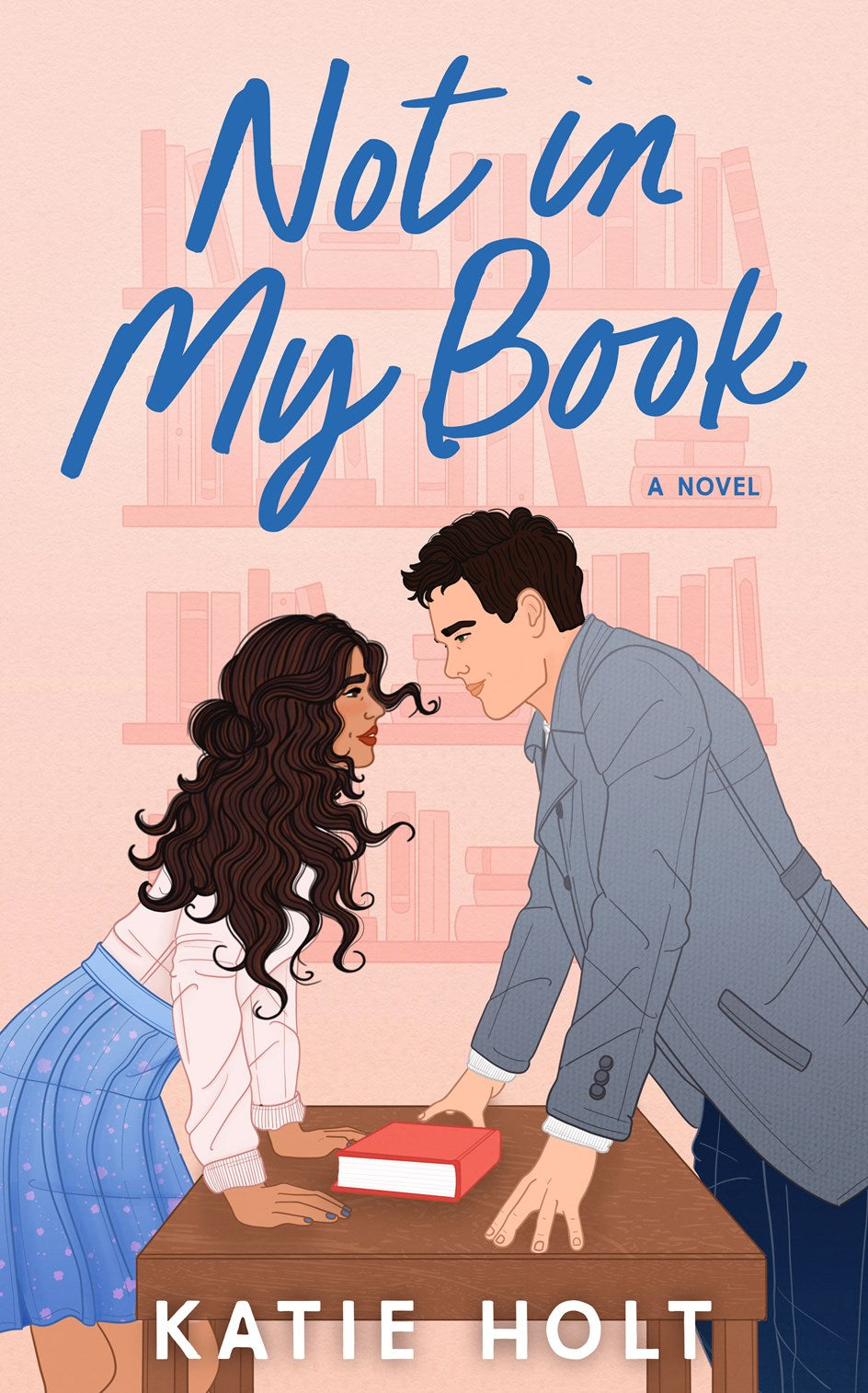 Not in My Book (Signed)