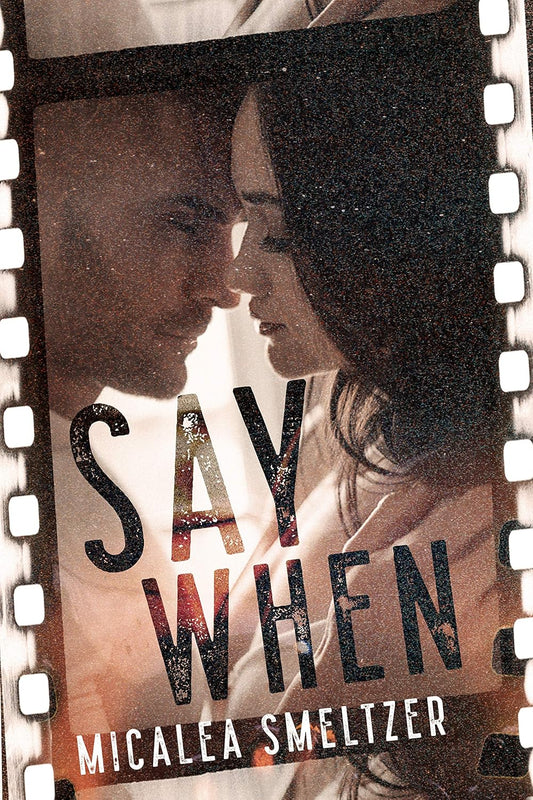 Say When (Signed)