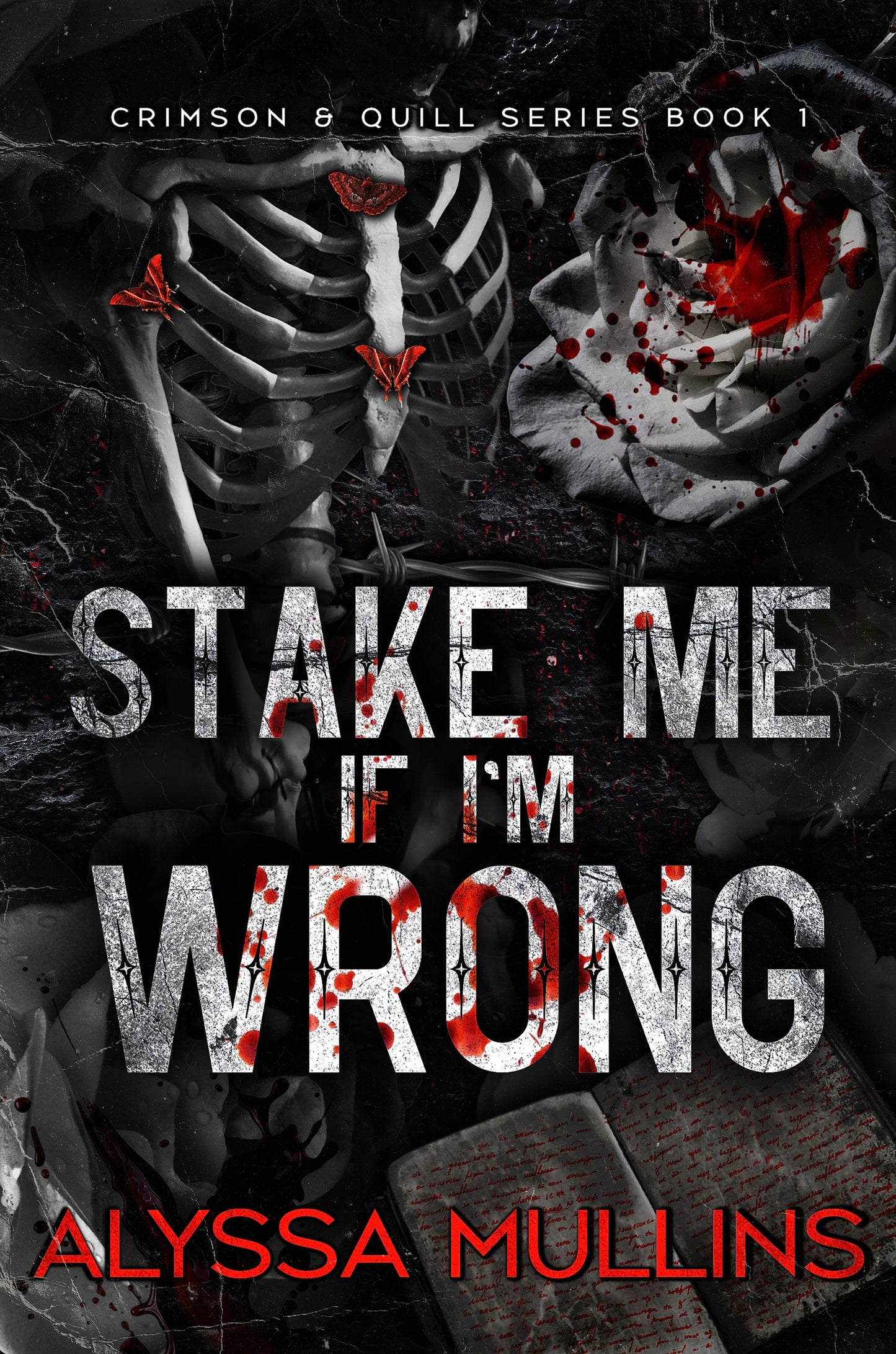 [PREORDER] Stake Me If I'm Wrong (Signed Hardcover)
