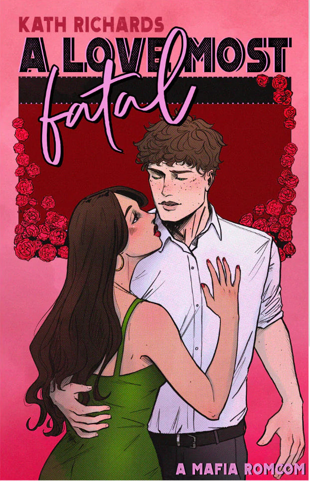 A Love Most Fatal (Signed)
