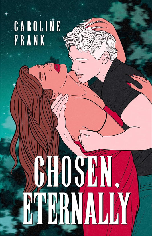 Chosen, Eternally (Signed Novella)