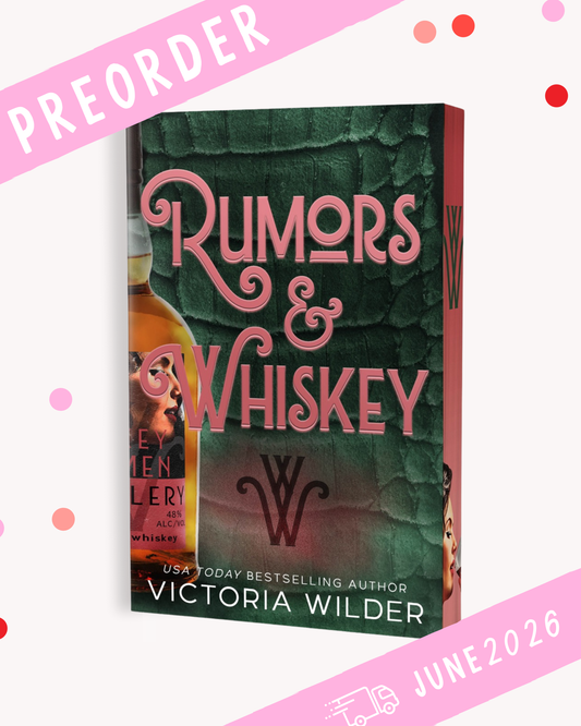 [PREORDER] Rumors & Whiskey (Signed)