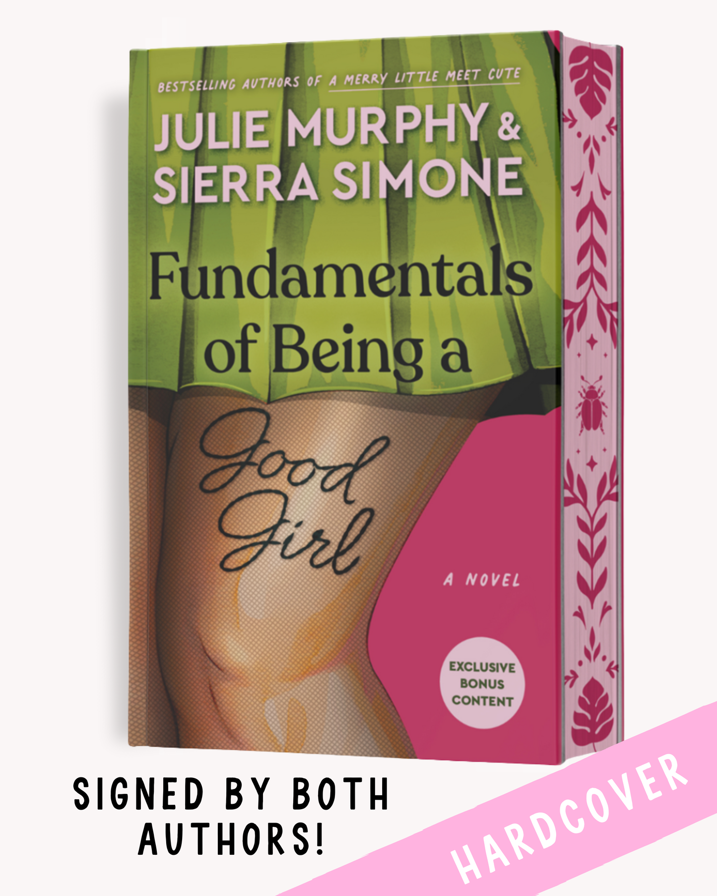 Fundamentals of Being a Good Girl (Signed Hardcover)