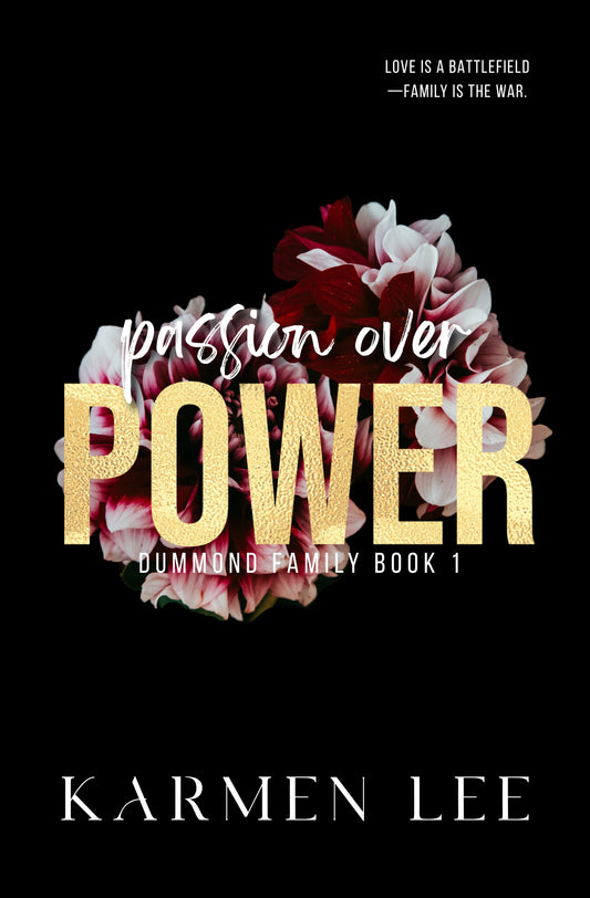 Passion Over Power (Signed)