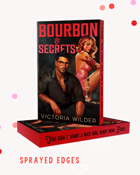 Bourbon and Secrets (Signed Trad Version)