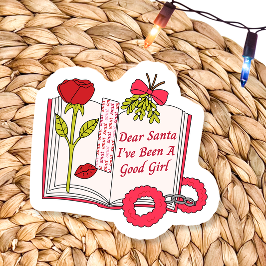 Dear Santa I've Been A Good Girl Vinyl Sticker