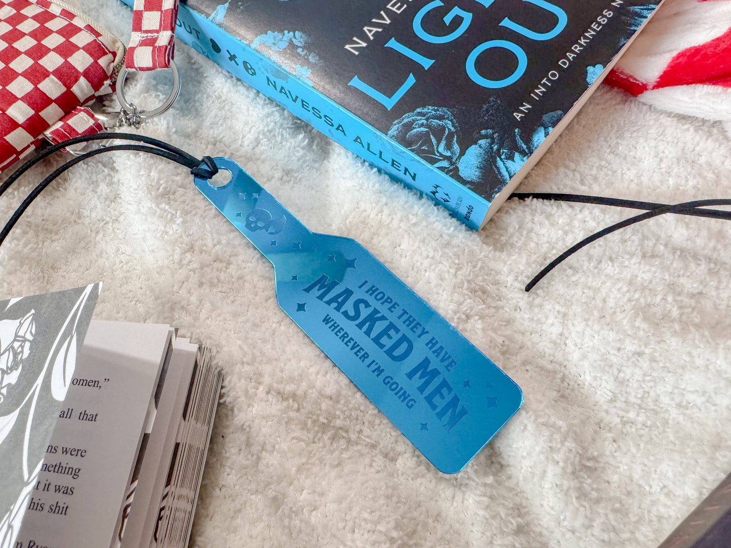 I Hope They Have Masked Men Wherever I'm Going - Blue Mirror Paddle Bookmark