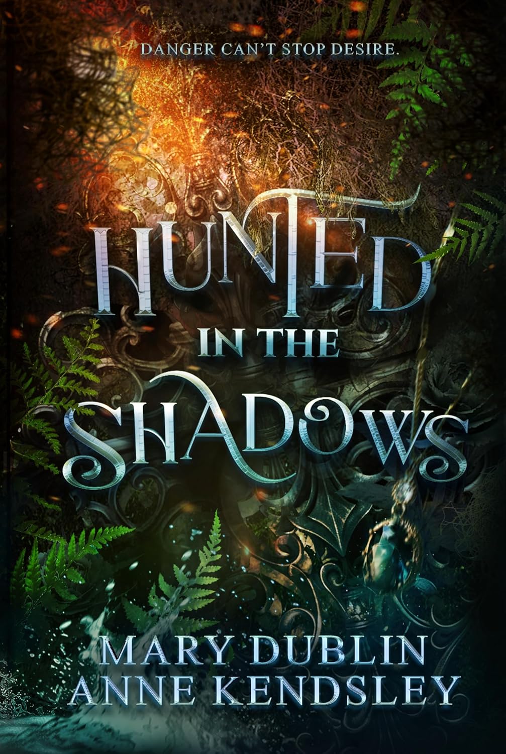 Hunted in the Shadows (Signed)