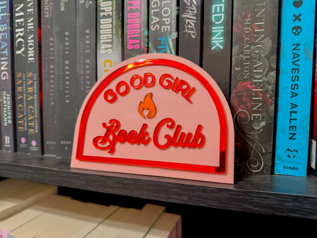 Good Girl Book Club - Acrylic Shelf Sign