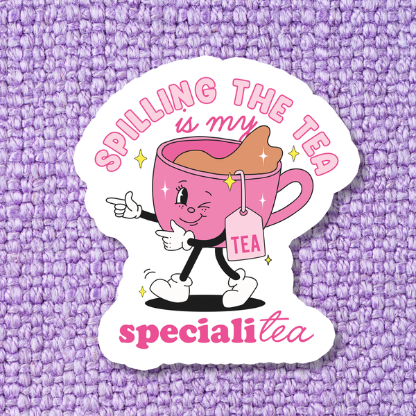 'Spill The Tea Funny' Waterproof Vinyl Sticker – Scribbles Bookshop LLC