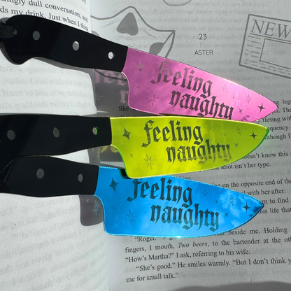 Feeling Naughty - Mirrored Knife Bookmark