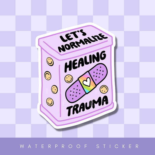 Normalize Healing Trauma Vinyl Sticker