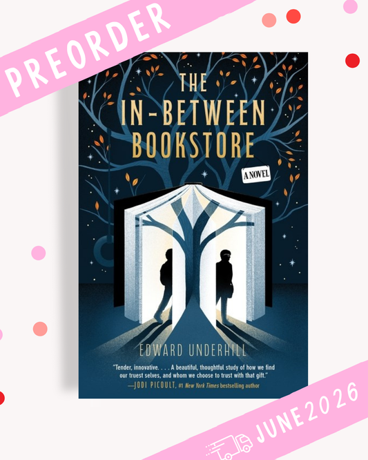 [PREORDER] The In-Between Bookstore (Signed)