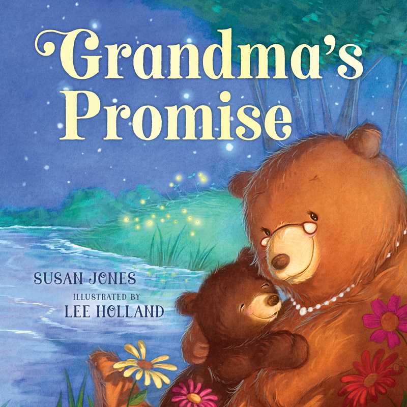 Grandma's Promise by Susan Jones