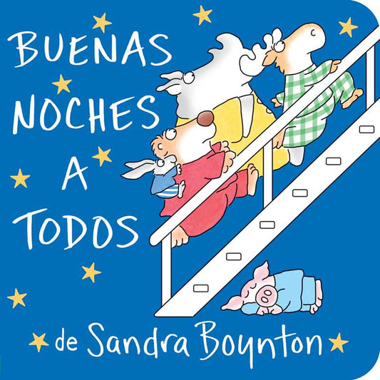 Buenas noches a todos (The Going to Bed Book) by Sandra Boyn