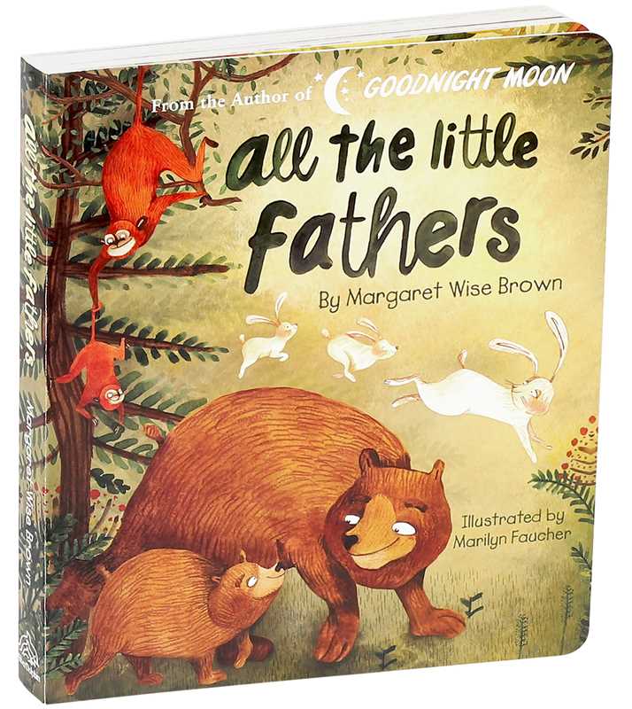 All the Little Fathers by Margaret Wise Brown