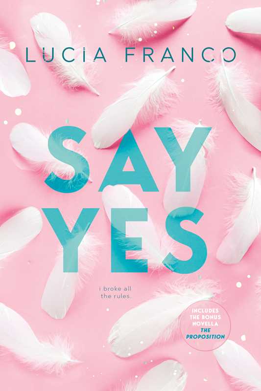 Say Yes (Signed)