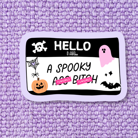 'Spooky Ass Bitch' Waterproof Vinyl Sticker